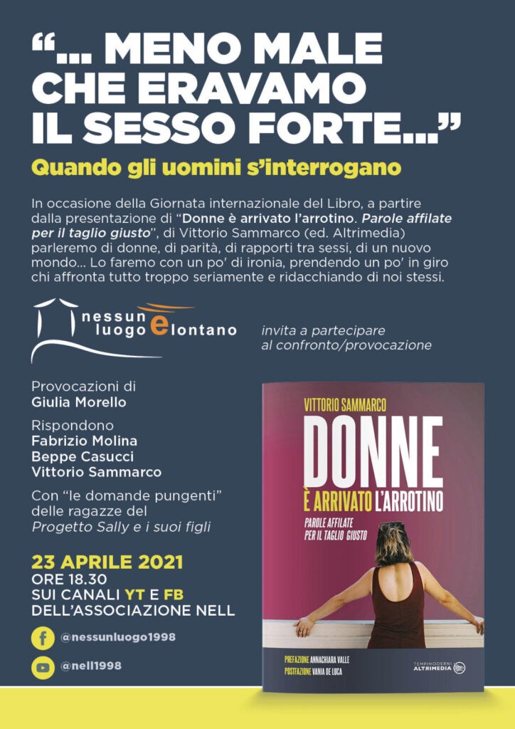 “… meno male che eravamo il sesso forte…”
